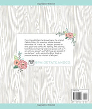 Load image into Gallery viewer, Beauty in the Bible: Adult Coloring Book Volume 2, Premium Edition (Christian Coloring, Bible Journaling and Lettering: Inspirational Gifts)
