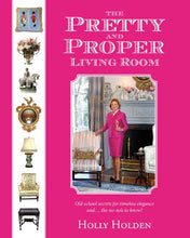 Load image into Gallery viewer, The Pretty and Proper Living Room (Pretty and Proper)
