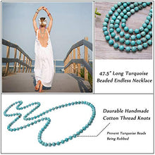 Load image into Gallery viewer, Natural Turquoise Endless Necklace Bohemian Long Beaded Strand Handmade Knotted Jewelry for Women Girls Fashion Multi-strand Gemstone Necklace for Her 47.5”
