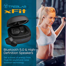 Load image into Gallery viewer, TREBLAB xFit - Truly Wireless Earbuds of 2019 - True HD Sound Bluetooth 5.0 - Super Light, Premium Design, Best Sports Headphones for Workout &amp; Running, Waterproof IPX6, Noise Cancelling (Renewed)
