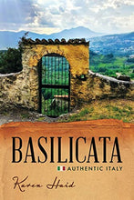 Load image into Gallery viewer, Basilicata: Authentic Italy
