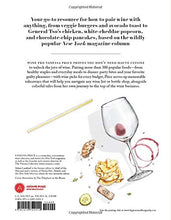 Load image into Gallery viewer, Big Macs &amp; Burgundy: Wine Pairings for the Real World
