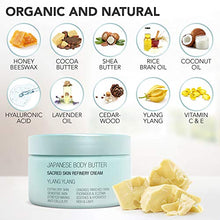 Load image into Gallery viewer, Onsen Japanese Body Butter for Women - Skin Refinery Cream Natural and Organic Shea Butter Moisturizing Clear Skin Exfoliator with Coconut Oil and Vitamin E - 8.6 fl oz / 255 ml (Ylang Ylang)
