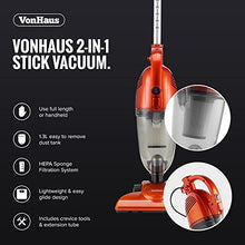 Load image into Gallery viewer, VonHaus 2 in 1 Stick &amp; Handheld Vacuum Cleaner - 600W Corded Upright Vac with Lightweight Design, HEPA Filtration, Extendable Handle, Crevice Tool and Brush Accessories - Ideal for Hardwood Floors
