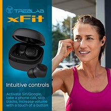 Load image into Gallery viewer, TREBLAB xFit - Truly Wireless Earbuds of 2019 - True HD Sound Bluetooth 5.0 - Super Light, Premium Design, Best Sports Headphones for Workout &amp; Running, Waterproof IPX6, Noise Cancelling (Renewed)

