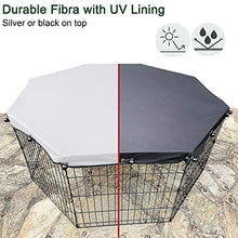 Load image into Gallery viewer, YGCASE Universal Dog Playpen Cover with Sun/Rain Proof Top, Provide Shade and Security for Outdoor and Indoor, Fits All 24" Wide 8 Panels Pet Exercise Pen (Cover only)
