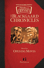 Load image into Gallery viewer, Opening Moves (The Blackgaard Chronicles)

