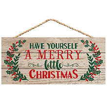 Load image into Gallery viewer, P. Graham Dunn Have Yourself a Merry Little Christmas Holly 5 x 10 Wood Plank Design Hanging Sign
