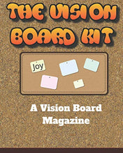 Load image into Gallery viewer, The Vision Board Kit: The Vision Board Kit: A Vision Board Magazine The Perfect Vision Board Supplies Book for Adults and Children That Helps You ... Clip Art, and Motivational Words and Phrases
