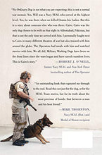 Load image into Gallery viewer, No Ordinary Dog: My Partner from the SEAL Teams to the Bin Laden Raid
