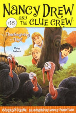 Load image into Gallery viewer, Thanksgiving Thief (16) (Nancy Drew and the Clue Crew)

