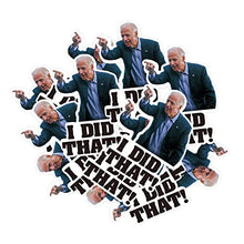Load image into Gallery viewer, 100 Pcs I Did That Biden Stickers, Joe Biden Stickers Funny I Did That - Pointed to Your Left,Biden Humor Decals Car Bumper Reflective Waterproof Stickers for Gas Pump Motorcycle Helmet Laptop Window
