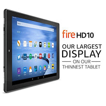 Load image into Gallery viewer, Fire HD 10 Tablet with Alexa, 10.1" HD Display, 16 GB, Black - with Special Offers (Previous Generation - 5th)

