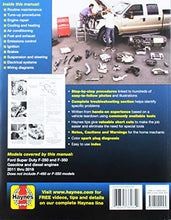 Load image into Gallery viewer, Ford Super-Duty F-250 &amp; F-350 2WD &amp; 4WD Gas &amp; Diesel Engine Pick-ups (11-16) Haynes Repair Manual (Does not include F-450 or F-550 models. Includes ... specific exclusion noted) (Haynes Automotive)

