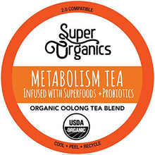 Load image into Gallery viewer, Super Organics Metabolism Oolong Tea Pods With Superfoods &amp; Probiotics | Keurig K-Cup Compatible | Weight &amp; Metabolism, Slim Tea | USDA Certified Organic, Vegan, Non-GMO, Natural &amp; Delicious Tea, 12ct

