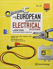 Load image into Gallery viewer, The Hack Mechanic Guide to European Automotive Electrical Systems
