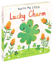 Load image into Gallery viewer, You're My Little Lucky Charm
