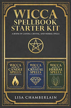 Load image into Gallery viewer, Wicca Spellbook Starter Kit: A Book of Candle, Crystal, and Herbal Spells (Wicca Starter Kit Series)
