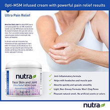 Load image into Gallery viewer, Nutra Health Face, Skin and Joint, Pain Relief MSM Cream - Vegan Based Non-GMO Face Moisturizer - Enriched with Revitalizing Minerals
