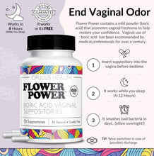 Load image into Gallery viewer, Flower Power Vegan Boric Acid Suppositories - 30 Capsules - 600mg for Vaginal Odor and pH Balance - Made in USA
