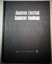 Load image into Gallery viewer, Aluminum Electrical Conductor Handbook (ECH-56)
