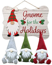 Load image into Gallery viewer, Farmhouse Winter Seasonal Holiday Decor Christmas Decorations - Gnome Sign with 3 Gnome Plush - 4 Piece Set (Gnome for The Holidays)

