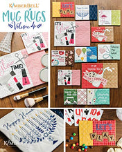 Load image into Gallery viewer, Kimberbell Mug Rugs Volume 4 Machine Embroidery CD - KD599: Easy Step-By-Step Instructions, 10 Designs, All Designs Made Entirely In 5"x7” Hoop, Bonus - 2 Designs Available In 8”x12” Hoop, Made in USA
