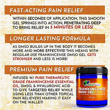 Load image into Gallery viewer, Frankincense DMSO Gel with Hyaluronic Acid | 99.995% Pure Pharma Grade DMSO, Organic Aloe Vera | Natural Pain Relief for Arthritis, Joint, Back, Hand, Feet, Knee &amp; Neck + Anti-Inflammatory (4 oz)
