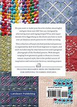 Load image into Gallery viewer, The Mending Directory: 50 Modern Stitch Patterns for Visible Repairs (Landauer) Iron-On Patterns Included - Mend Your Clothes, Practice Sustainable Fashion, Save Money, and Build Your Sewing Skills

