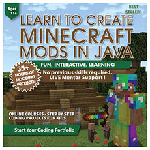 Load image into Gallery viewer, Coding for Kids: Learn to Code Minecraft Mods in Java - Video Game Design Coding Software - Computer Programming Courses, Ages 11-18, (PC, Mac Compatible)
