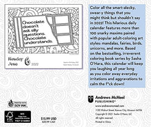 Load image into Gallery viewer, Calm the F*ck Down 2022 Coloring Day-to-Day Calendar: Irreverent Adult Coloring
