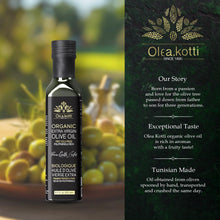 Load image into Gallery viewer, Olea Kotti EVOO 250ML Ultra Premium Extra Virgin Olive Oil, First Cold Press Rich in Antioxidants &amp; Polyphenols Single Farm Origin Product of Tunisia Marasca, 250 ML Glass Bottle
